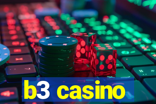 b3 casino