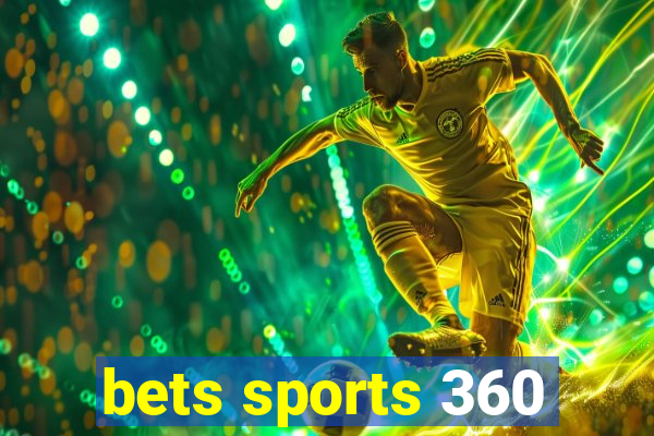 bets sports 360