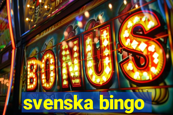 svenska bingo