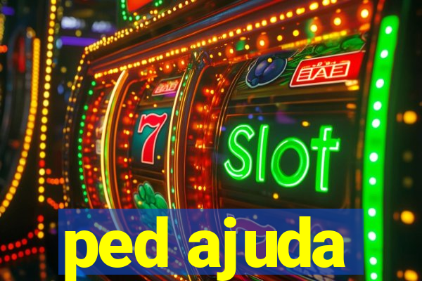 ped ajuda