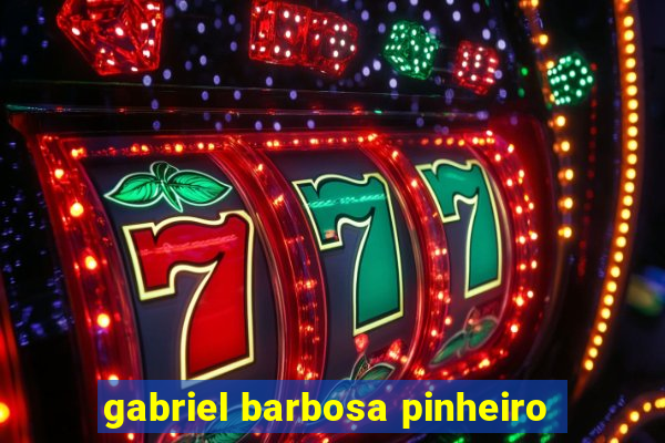 gabriel barbosa pinheiro