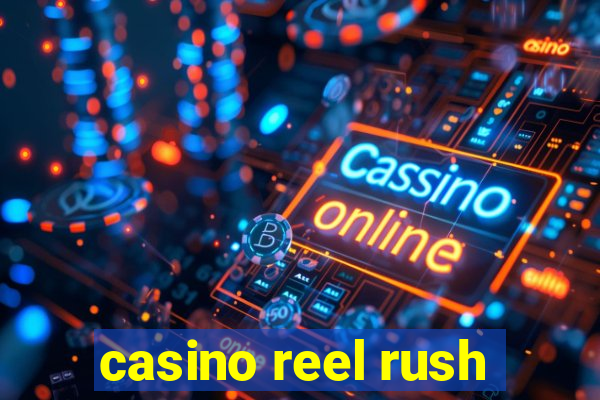 casino reel rush