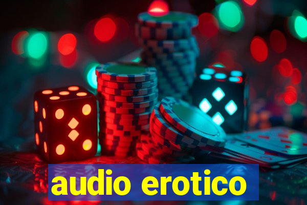 audio erotico