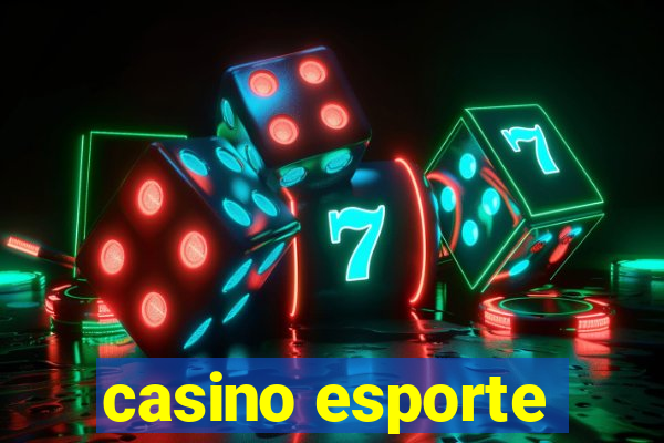 casino esporte