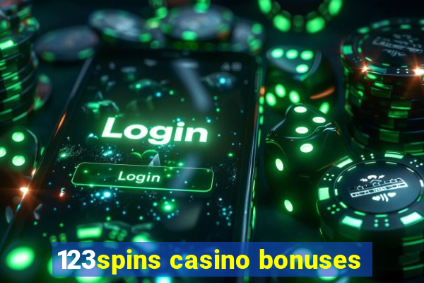 123spins casino bonuses