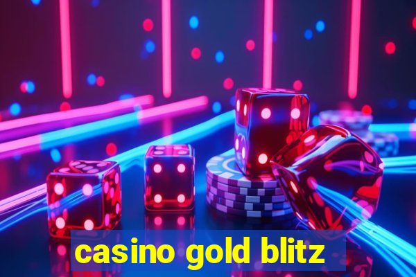 casino gold blitz