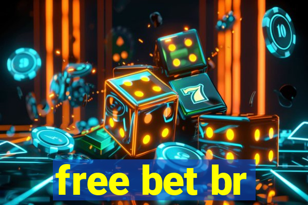 free bet br