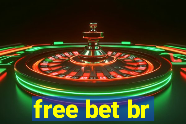 free bet br