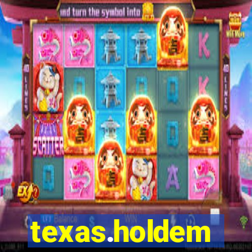 texas.holdem