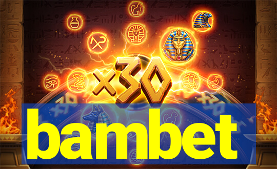 bambet