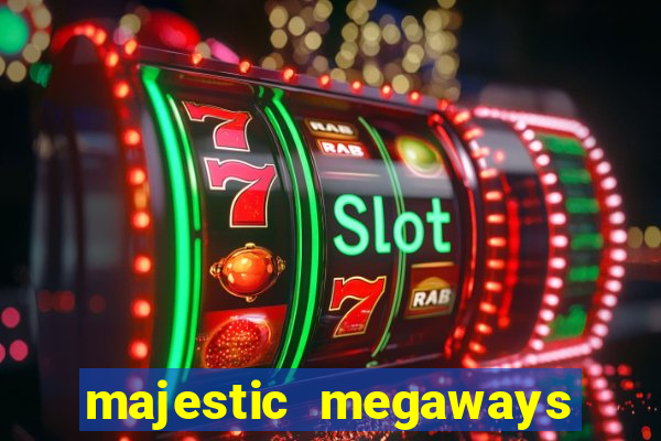 majestic megaways extreme 4 slot