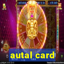 autal card