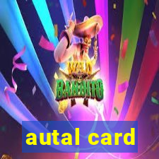 autal card