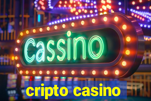 cripto casino