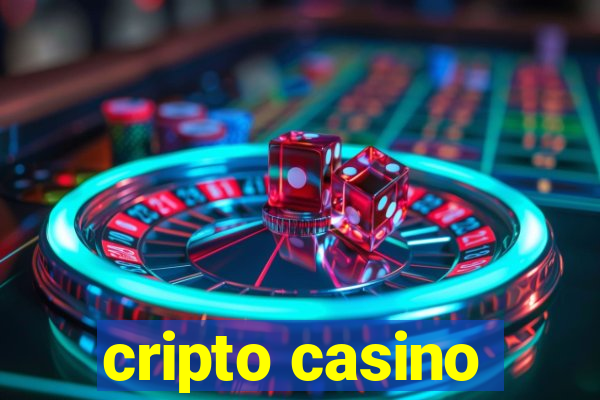 cripto casino