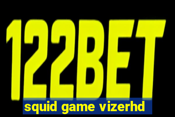 squid game vizerhd