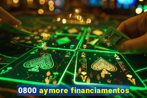 0800 aymore financiamentos