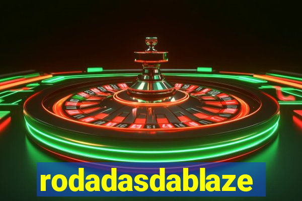 rodadasdablaze