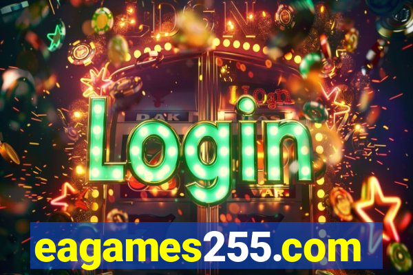 eagames255.com