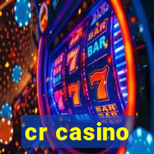 cr casino