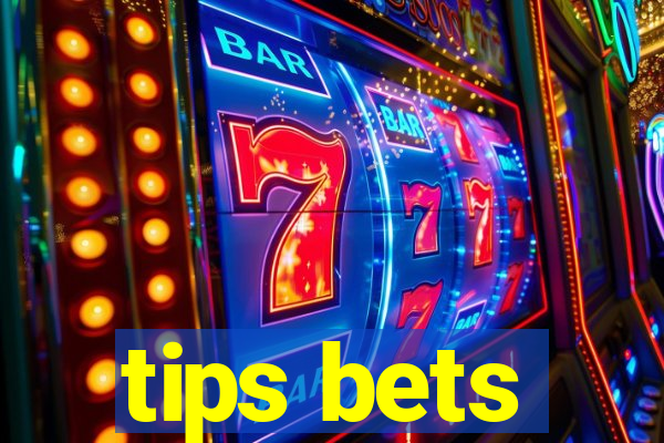 tips bets