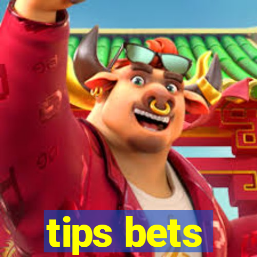 tips bets