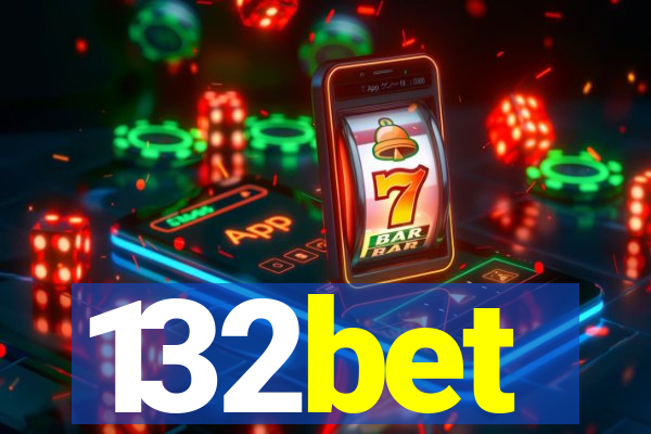 132bet