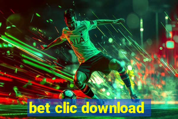 bet clic download