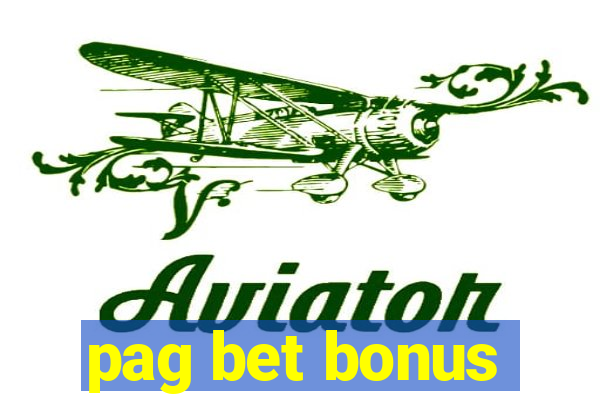 pag bet bonus