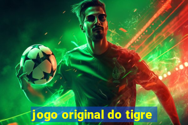 jogo original do tigre