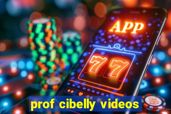 prof cibelly videos