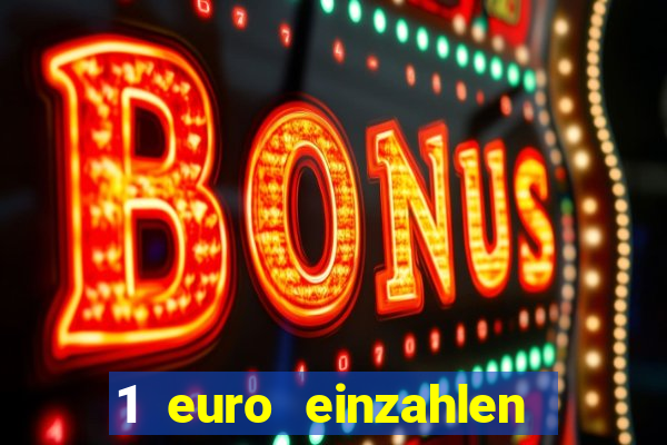 1 euro einzahlen mit 20 spielen casino