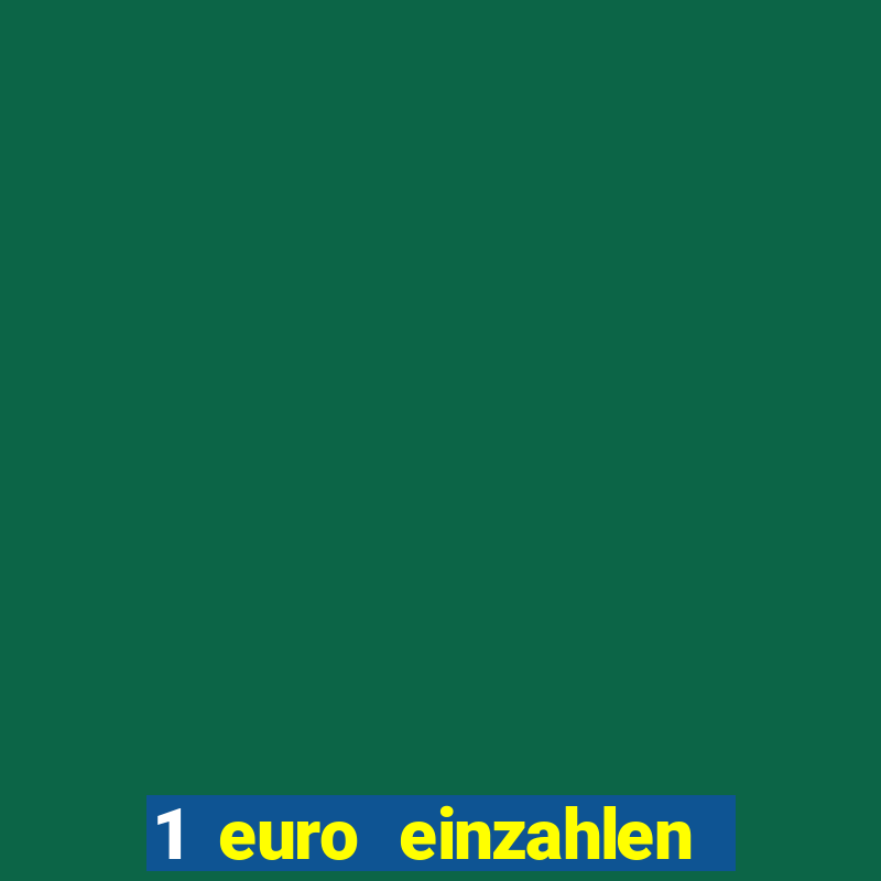 1 euro einzahlen mit 20 spielen casino