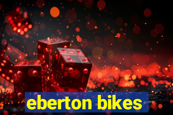 eberton bikes