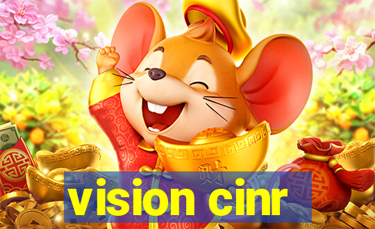 vision cinr