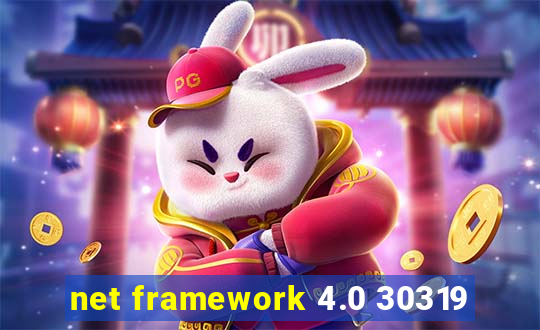 net framework 4.0 30319