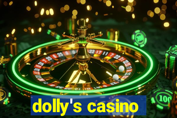 dolly's casino