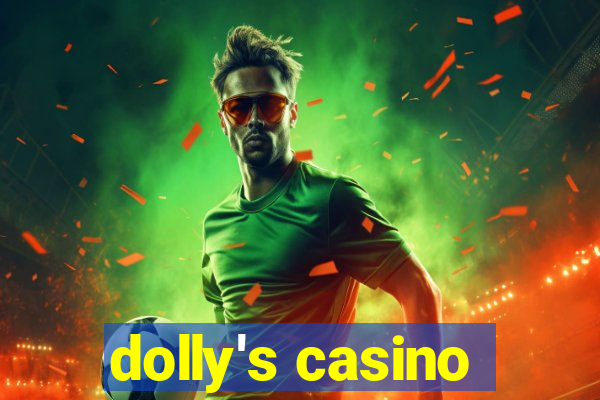 dolly's casino