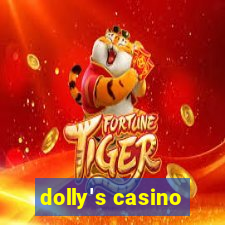 dolly's casino