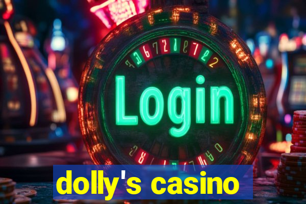 dolly's casino