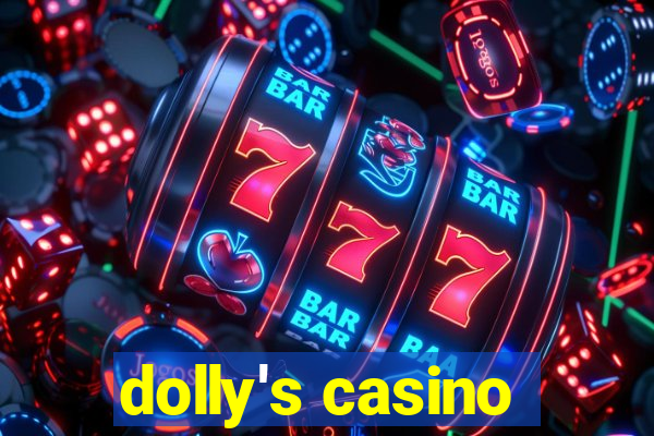 dolly's casino