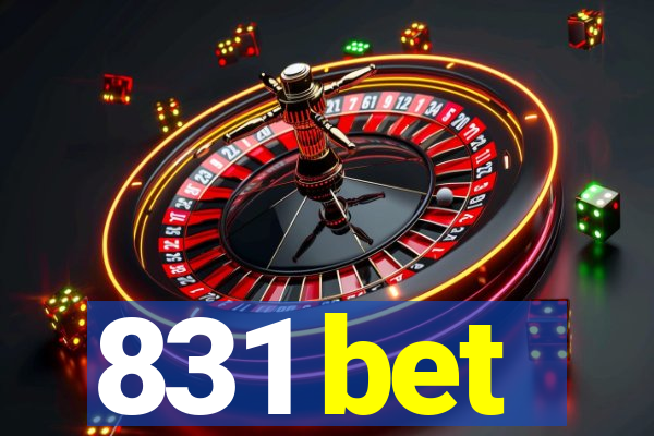 831 bet