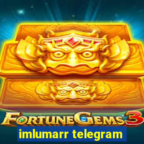 imlumarr telegram