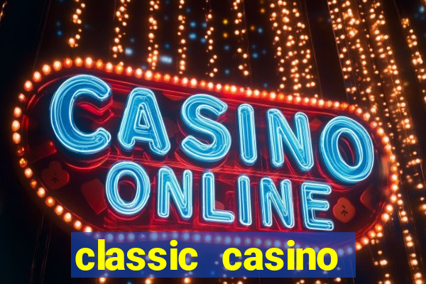 classic casino login page