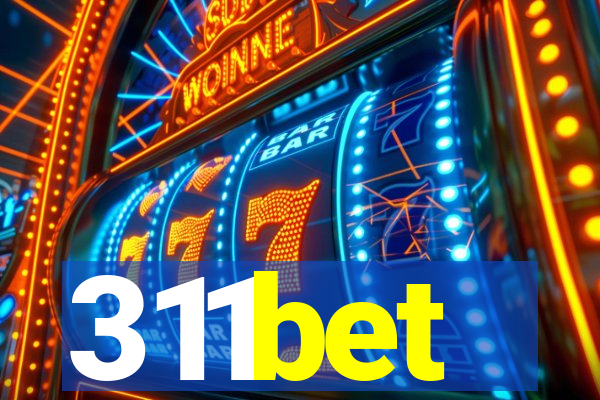 311bet