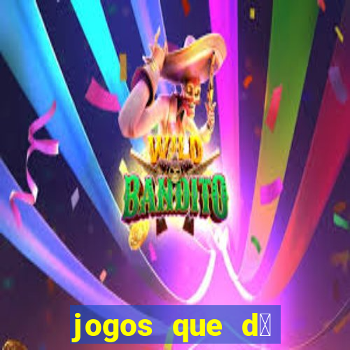 jogos que d谩 dinheiro gr谩tis