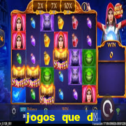 jogos que d谩 dinheiro gr谩tis