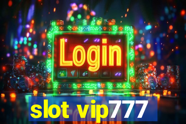 slot vip777