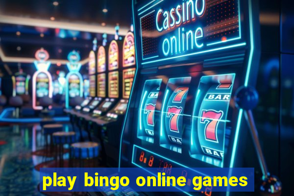 play bingo online games