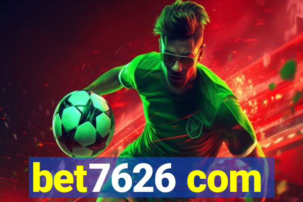 bet7626 com